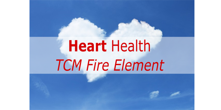 Heart Health – TCM Fire Element