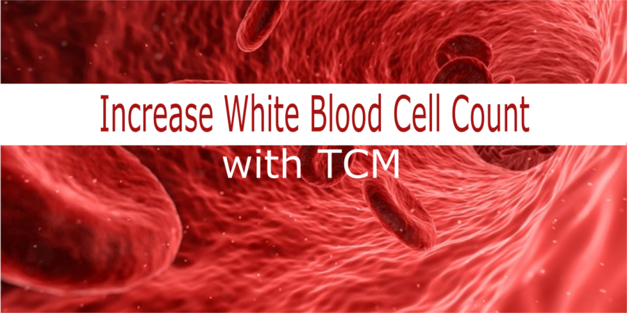 increase white blood cell count tcm