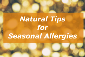 natural tips for seasonal allergies