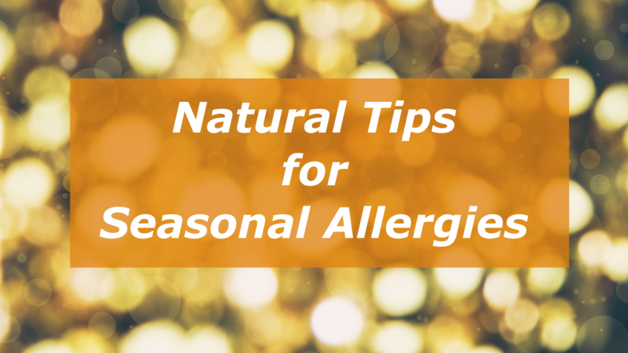 natural tips for seasonal allergies