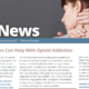 Acupuncture Can Help With Opioid Addiction – AcuNews 7.2020